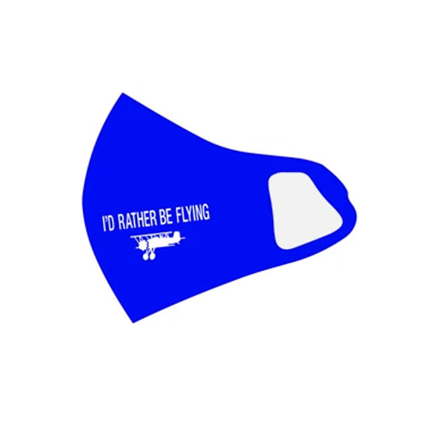 I'd Rather Be Flying Face Mask