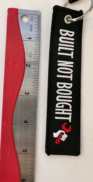 Built Not Bought Embroidered Keychain